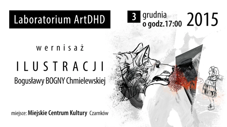 Laboratorium ArtDHD, Czarnków 2015, plakat o wystawie
