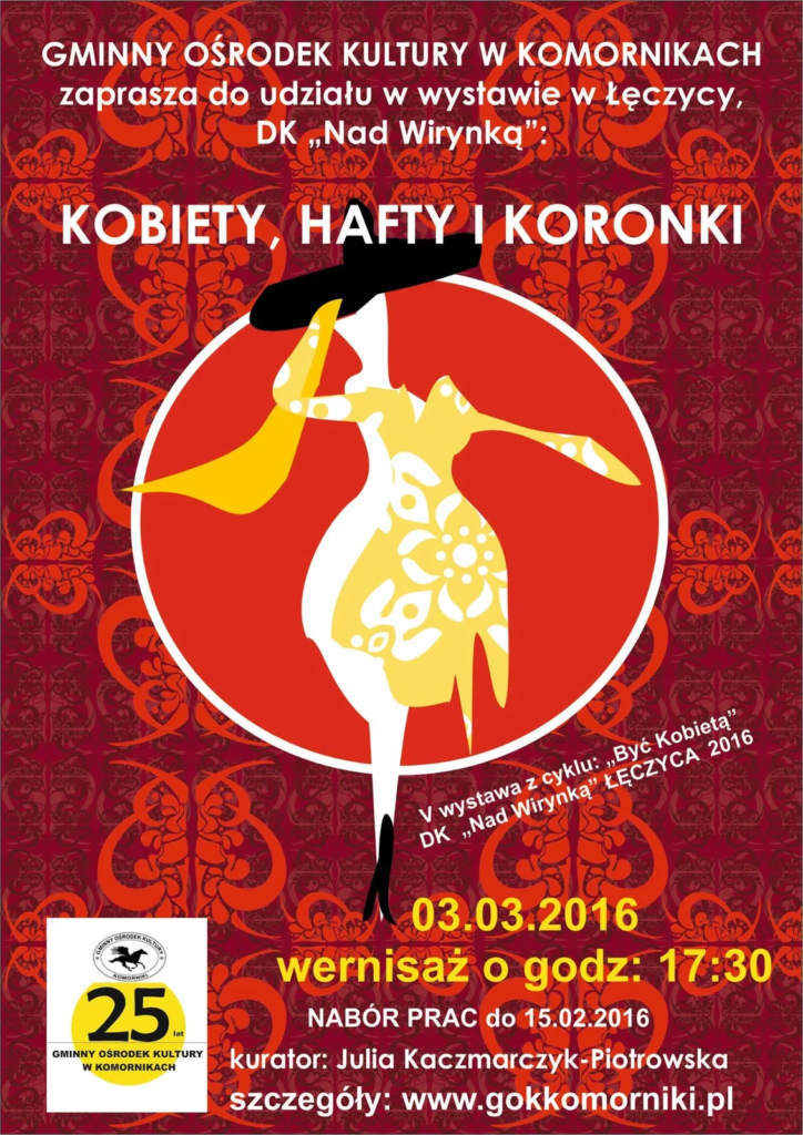 Plakat wystawy zbiorowej Kobiety, hafty i koronki, Łęczyca 2016